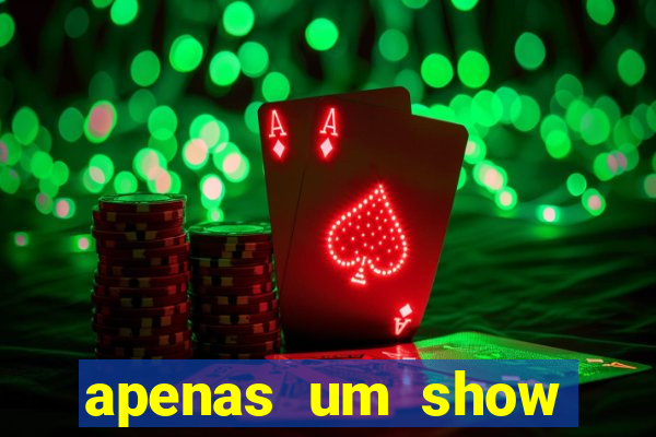 apenas um show pancadaria 2